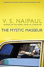 The Mystic Masseur- V.S. Naipaul