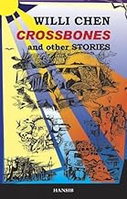 Crossbones and Other Stories- Willi Chen