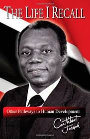 The Life I Recall- Cuthbert Joseph