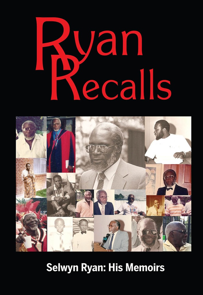 Ryan Recalls-Selwyn Ryan: His Memoirs (h/c)