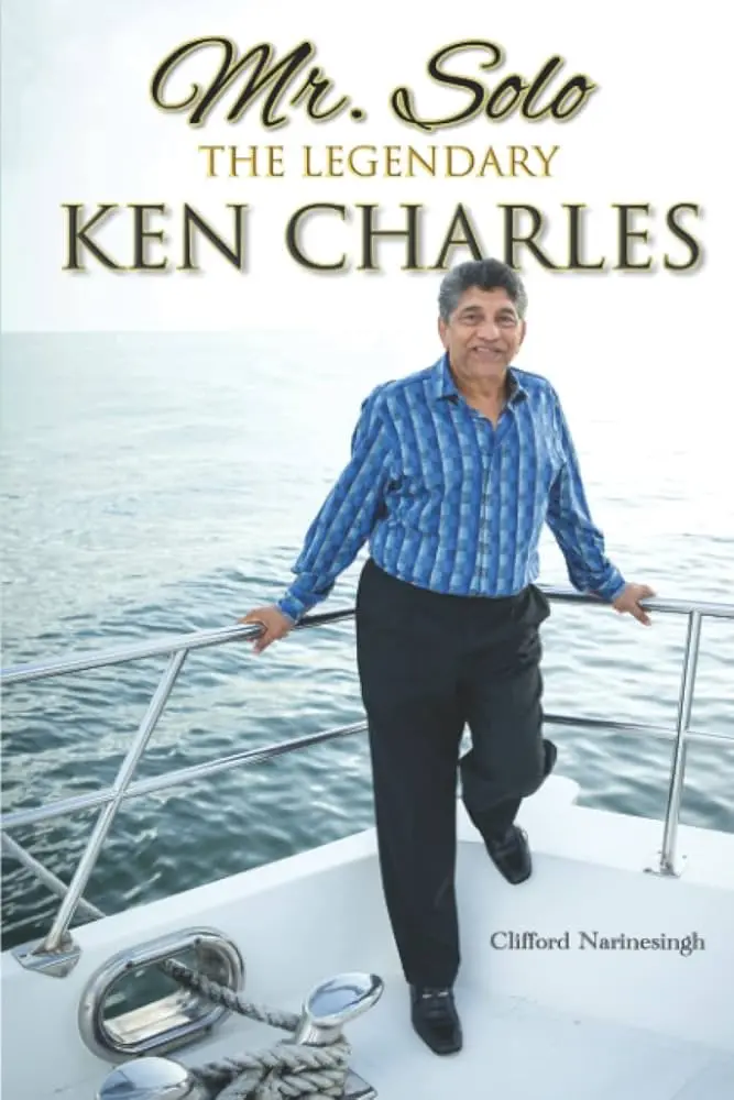 Mr. Solo: The Legendary Ken Charles (h/c) - Clifford Narinesingh