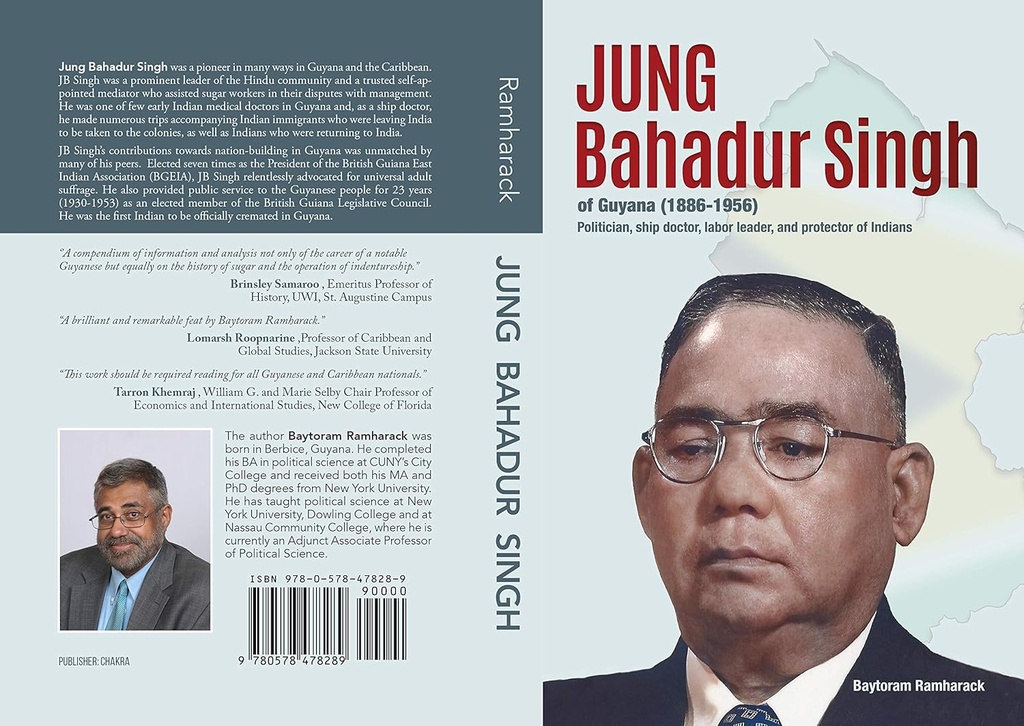 Jung Bahadur Singh of Guyana (1886-1956) -  Baytoram Ramharack