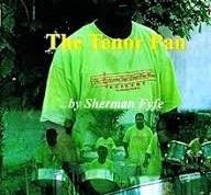 The Tenor Pan - Sherman Fyfe