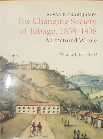 Changing Society of Tobago 1838-1938  vol1 & 2 (p/b)