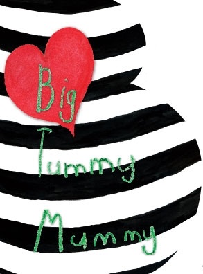 Big Tummy Mummy - Jessie-Marie Chaves