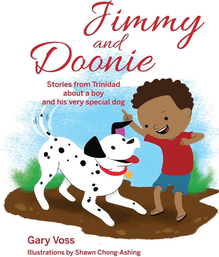 Jimmy and Doonie: Stories from Trinidad about a boy and his very special dog - Gary Voss