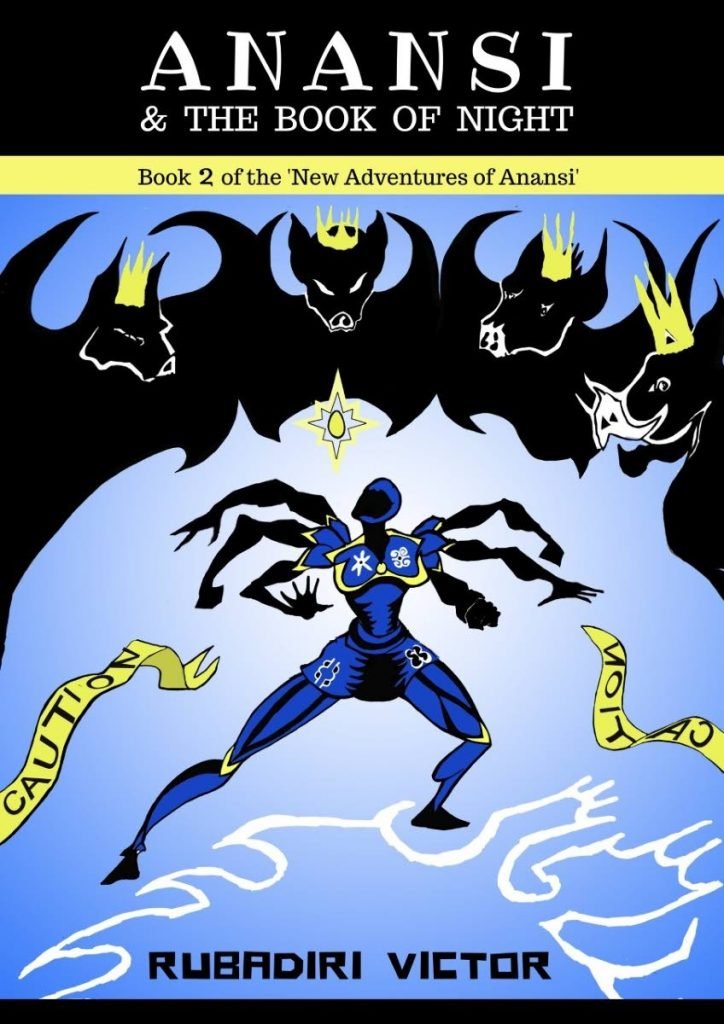 Anansi & The Book of Night - Rubadiri Victor (BOOK 2) of the New Adventures of Anansi
