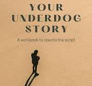 Your Underdog Story - Sergio Franco