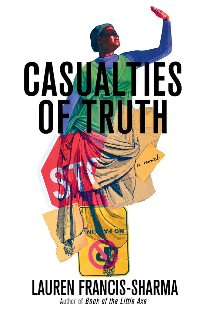 Casualties of Truth - Lauren Francis-Sharma