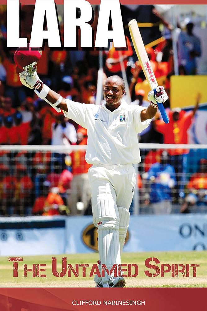 Lara: The Untamed Spirit -  Clifford Narinesingh