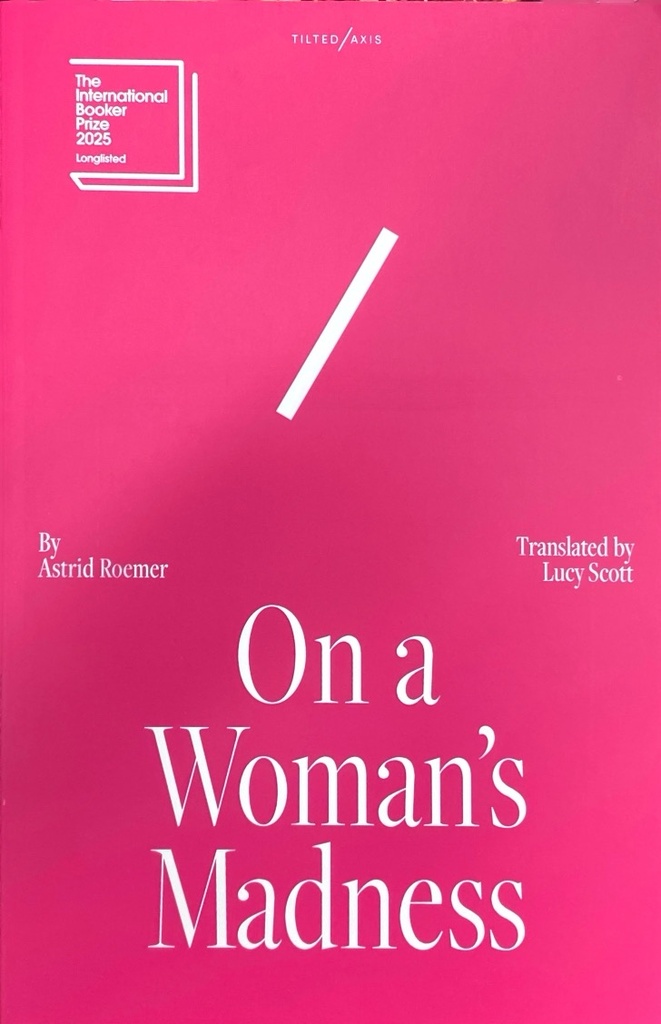 On A Woman's Madness - Astrid Roemer