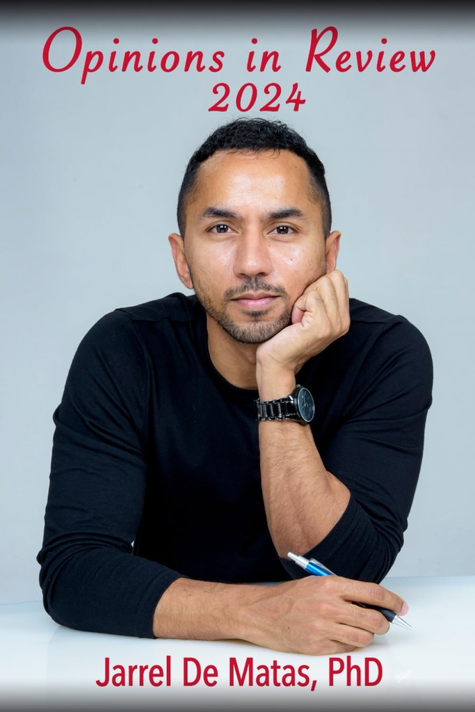 Opinions in Review: 2024 - Jarrel De Matas