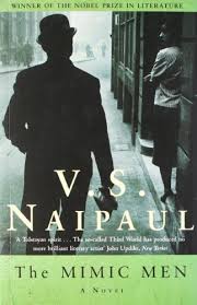 The Mimic Men - V.S. Naipaul
