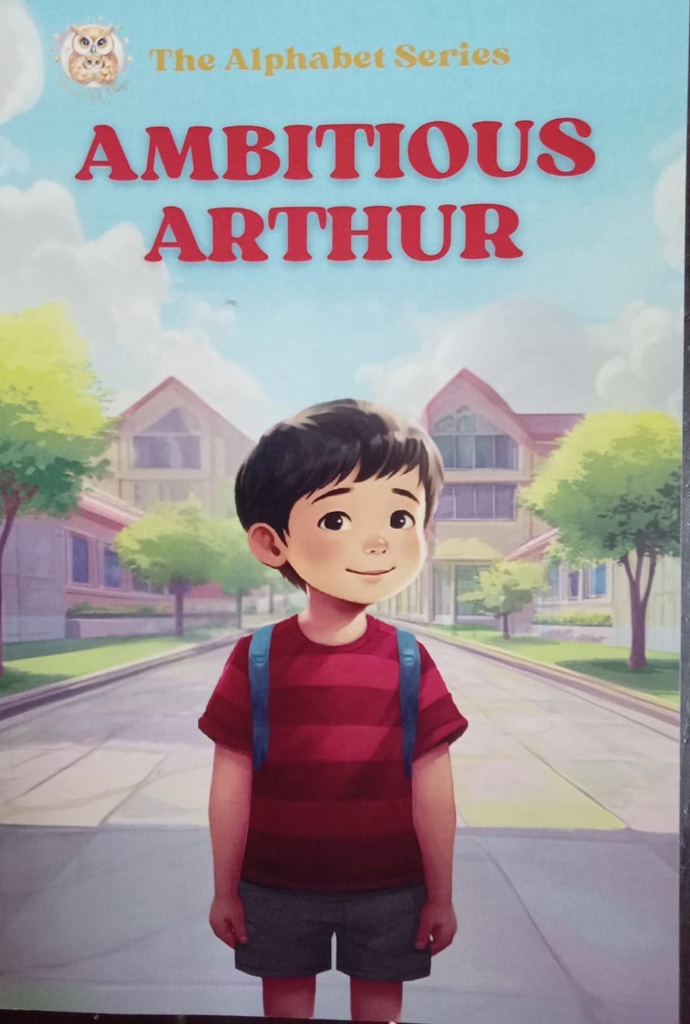 Ambitious Arthur - Mama Owl Magic