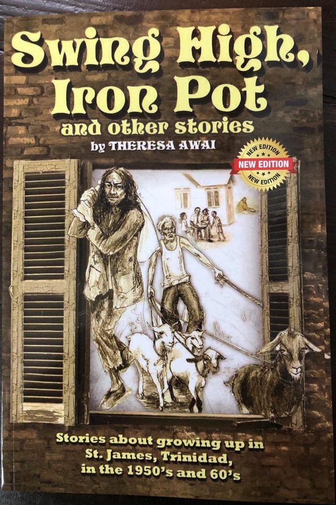 Swing High, Iron Pot & Other Stories - Theresa Awai