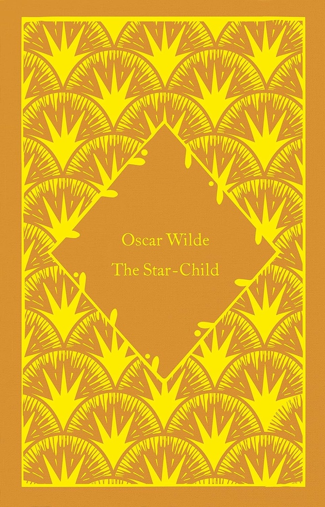 The Star-Child (Little Clothbound Classics) - Oscar Wilde