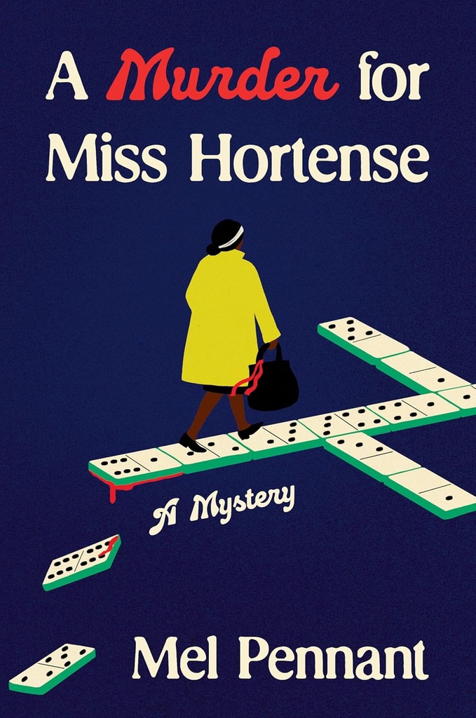 A Murder for Ms. Hortense