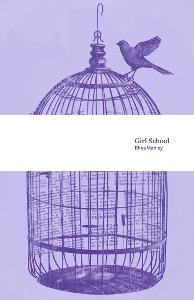 Girl School - Rhea Manley