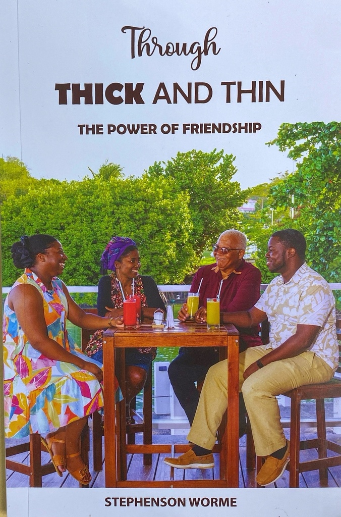 Through Thick & Thin - The Power of Friendship - Stephenson Worme