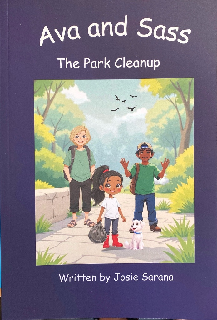 Ava and Sass The Park Clean Up - Josie Sarana