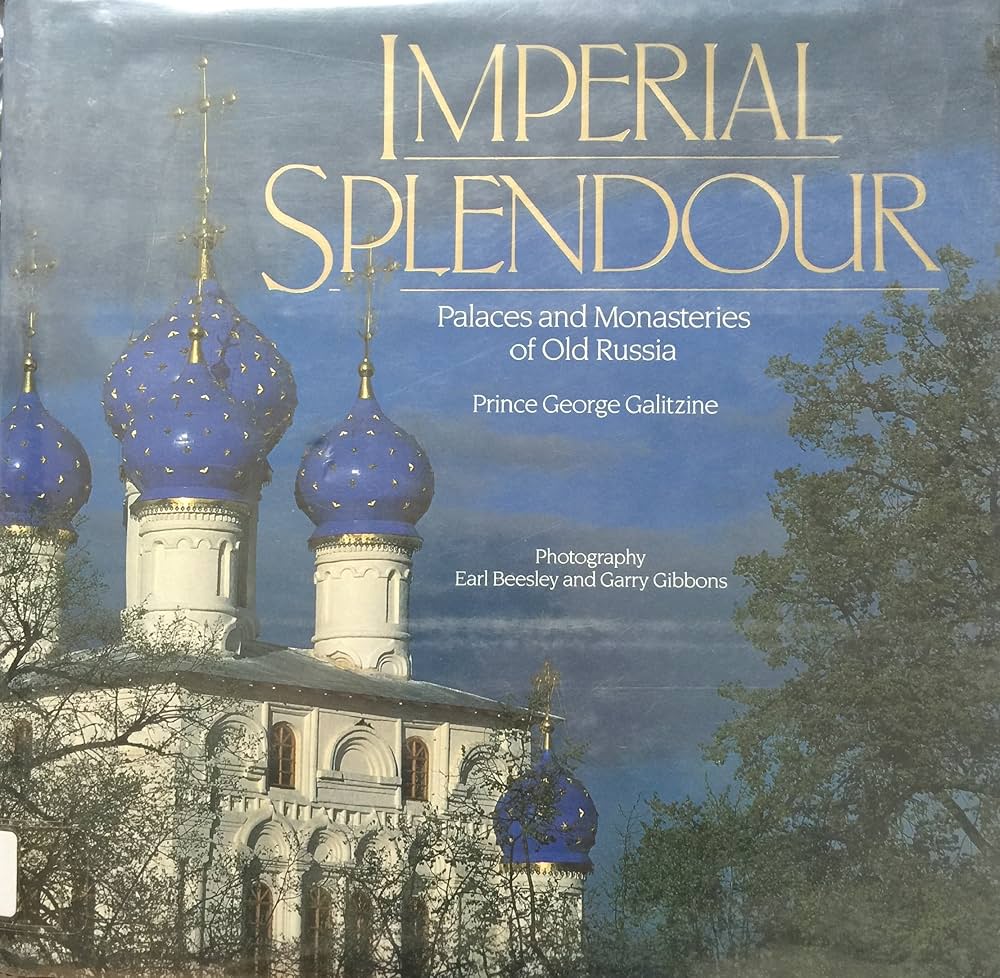 Imperial Splendour - Prince George Galitzine