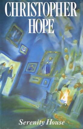 Serenity House - Christopher Hope