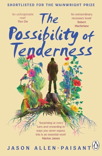 The Possibility of Tenderness - Jason Allen-Paisant (P/B)