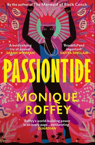 Passiontide (p/b) - Monique Roffey 