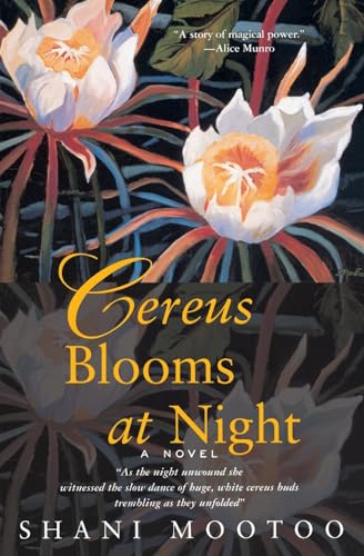 Cereus Blooms at Night - Shani Mootoo (Penguin) (copy)