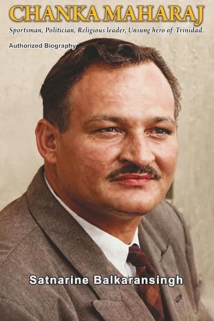 CHANKA MAHARAJ - Satnarine Balkaransingh
