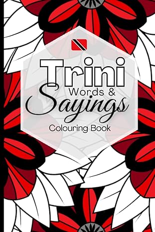 Trini Words & Sayings Colouring Book w/ Mini Colour Pencils