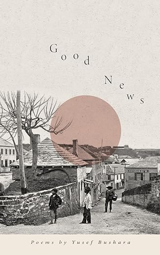 Good News - Yusef Bushara