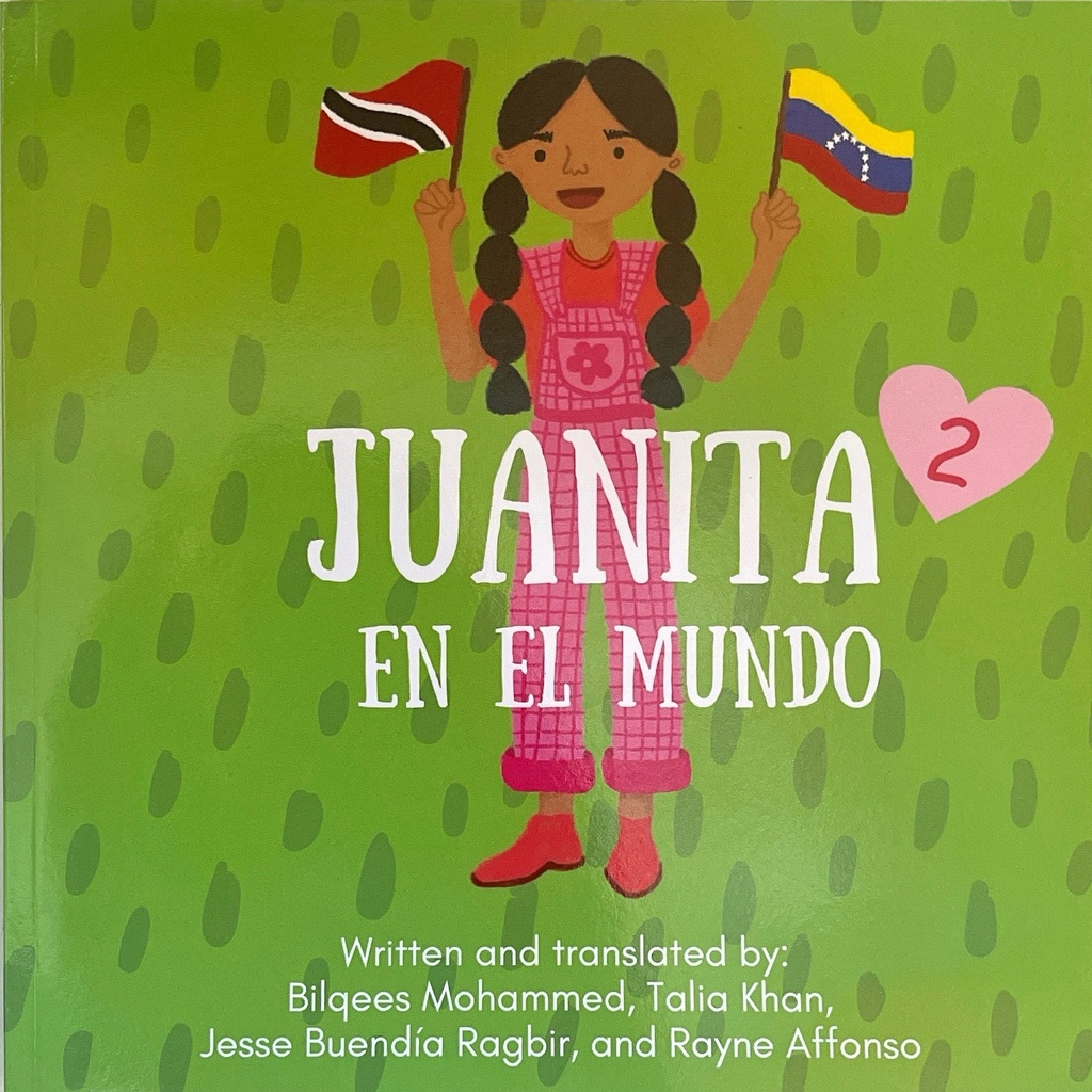 Juanita 2 - The Sequel - Juanita En El Mundo