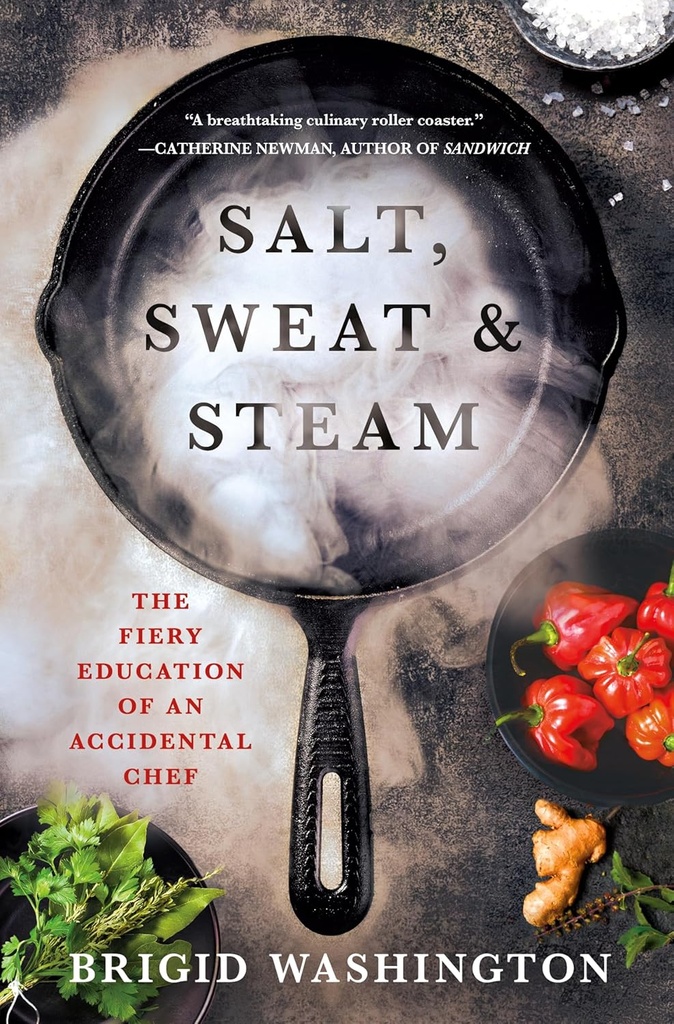 Salt, Sweat & Steam - Bridget Washington
