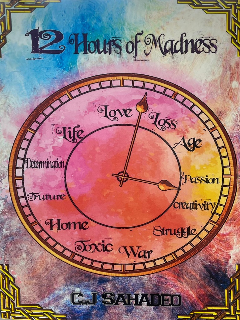 12 Hours of Madness - C J Sahadeo