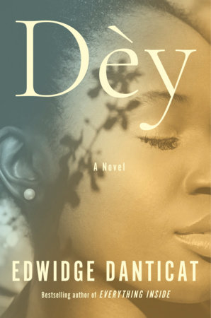 Dey - Edwidge Danticat