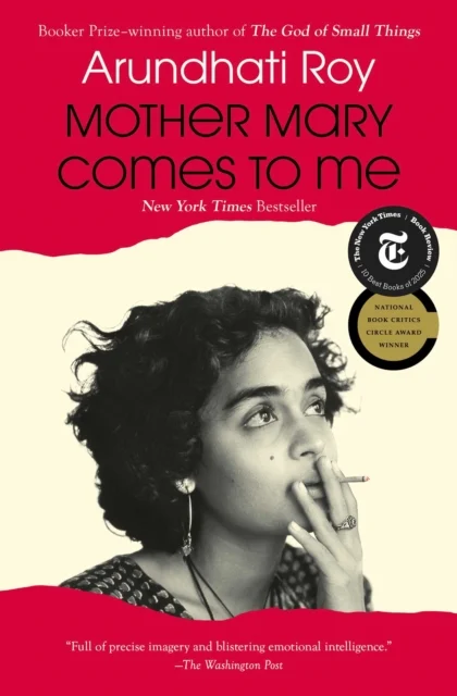 Mother Mary Comes to Me (p/b) - Arundhati Roy 