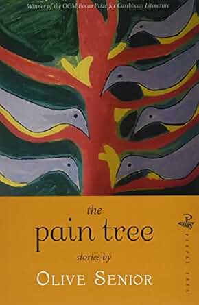 The Pain Tree - Olive Senior