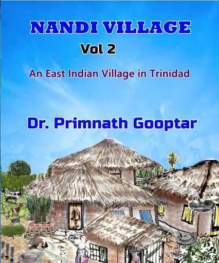 Nandi Village Vol 2 - Primnath Gooptar