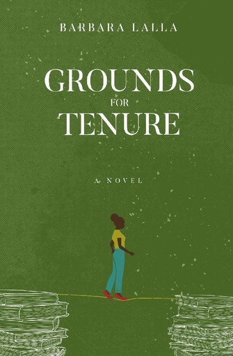 Grounds for Tenure - Barbara Lalla