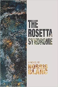 The Rosetta Syndrome-Norris Blanc