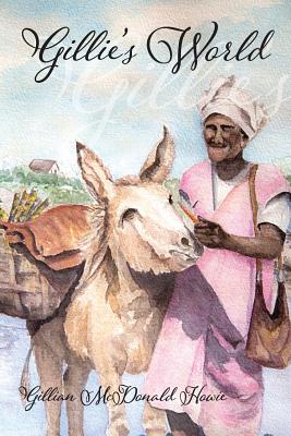 Gillie's World-Gillian McDonald Howie