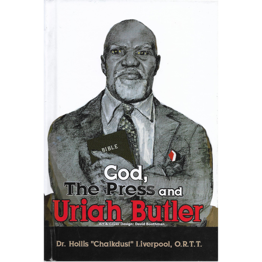 God, the Press and Uriah Butler p/b - Hollis Liverpool