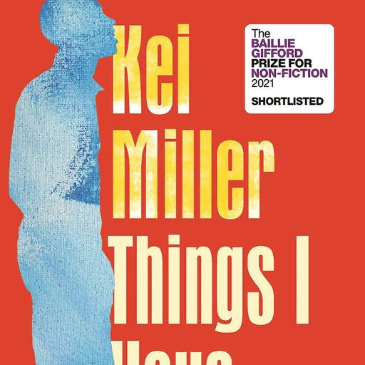 Things I Have Withheld - Kei Miller