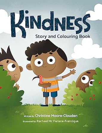 Kindness - Christine Moore-Clouden