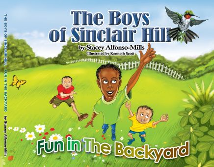 The Boys of Sinclair Hill: Fun in the Backyard (p/b) - Stacey Alfonso-Mills