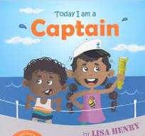 Today I am a Captain - Lisa Henry
