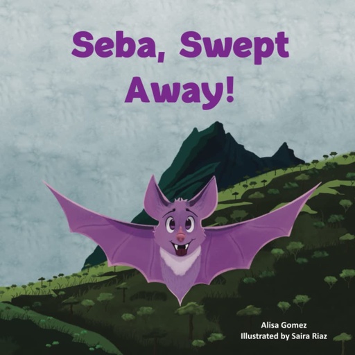 Seba, Swept Away - Alisa Gomez