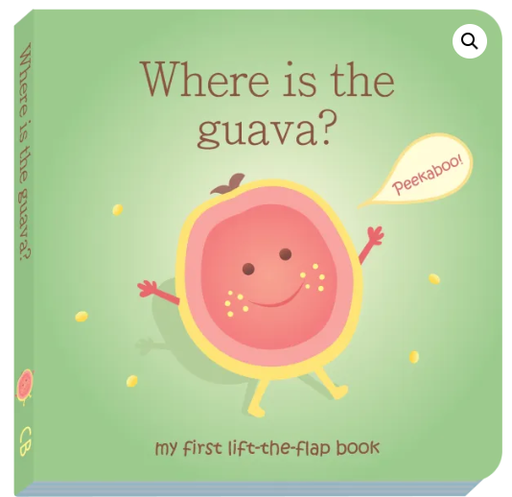 Where is the Guava? - A Caribbean Baby Book