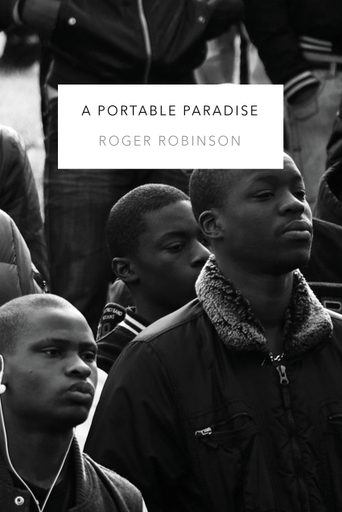 A Portable Paradise - Roger Robinson